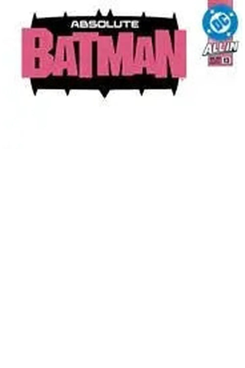 ABSOLUTE BATMAN #13 CVR G BLANK CARD STOCK Variant - Secret Station Comic | Book Shop