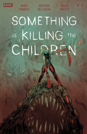 Something is Killing the Children #47 B Varia – Image Comic Book | Sec