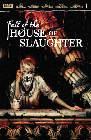 Fall of the House of Slaughter #1 A Main – Boom! Entertainment Comic B