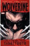 Wolverine: The Death And Life Of Sabretooth - Secret Station Comic | Book Shop