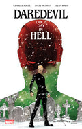 Daredevil: Cold Day In Hell – Marvel Hardcover | Secret Station
