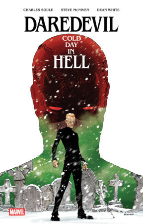 Daredevil: Cold Day In Hell – Marvel Hardcover | Secret Station