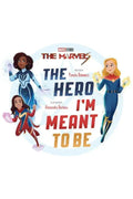 The Marvels: The Hero I'm Meant to Be - Secret Station Comic | Book Shop