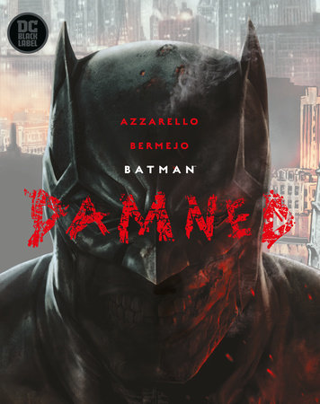 Batman: Damned – DC Comics Hardcover | Secret Station