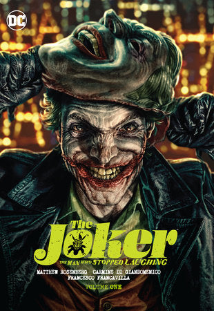 The Joker: The Man Who Stopped Laughing Vol.  – DC Comics Hardcover | 