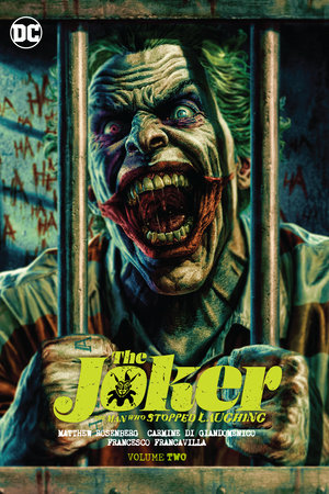 The Joker: The Man Who Stopped Laughing Vol.  – DC Comics Hardcover | 