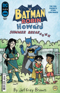 BATMAN AND ROBIN AND HOWARD SUMMER BREAKDOWN #2 (Of 4)