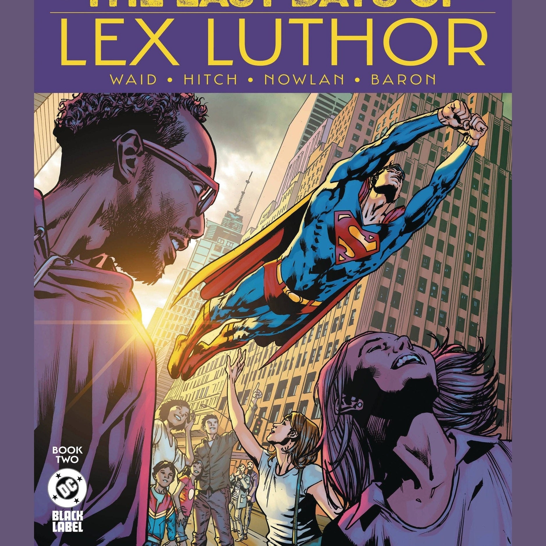 SUPERMAN THE LAST DAYS OF LEX LUTHOR #2 (OF 3) CVR