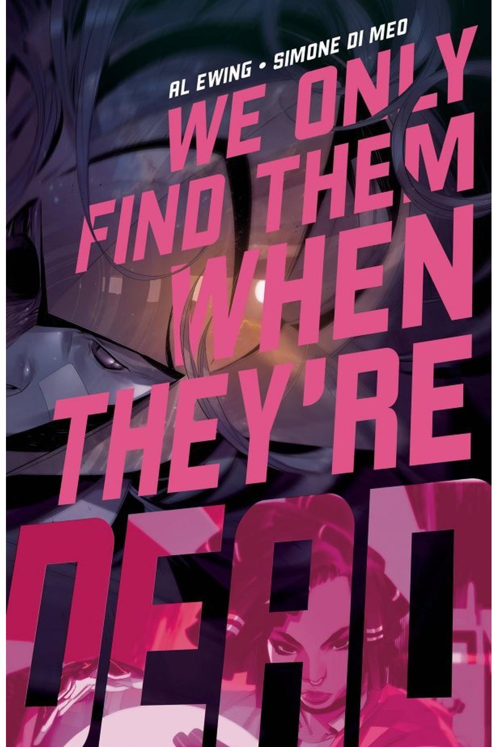 We Only Find Them When They're Dead (2020 Boom) 2A Very Fine+ 8.5 comic cover